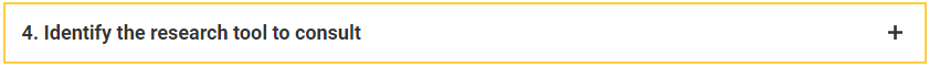 4. Identify the research tool to consult