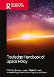 Routledge Handbook of Space policy