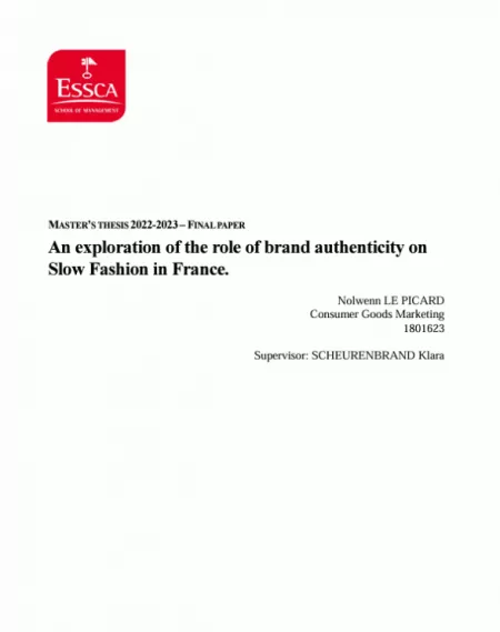 An exploration of the role of brand authenticity on Slow Fashion in France.